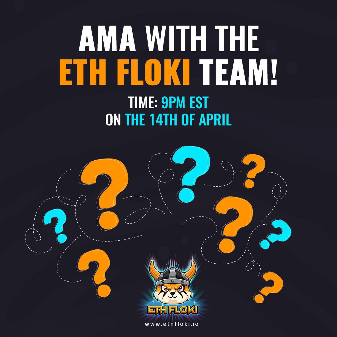 EthFloki's tweet photo. Don’t forget EthFloki Viking’s 

🚨 AMA #ETHFLOKI 🚨

⏰ Tonight 14 April - 9:00pm EST
💻 @EthFloki 
 
Twitter Spaces https://t.co/uytQG62dSj