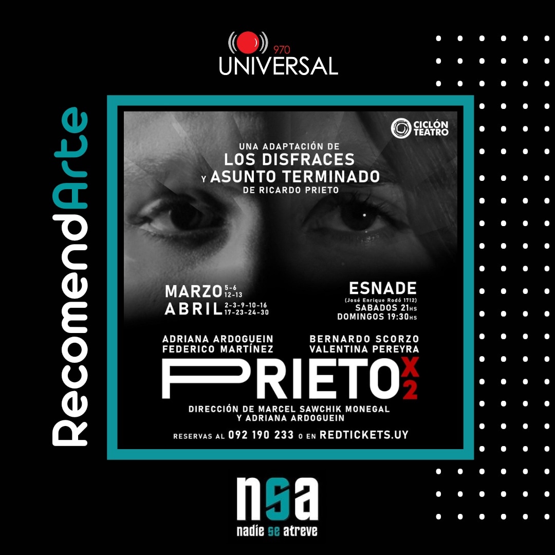 _nadieseatreve's tweet photo. Éste sábado te esperamos para compartir un #RecomendArte🎭 doblemente interesante.
Recibiremos a parte del elenco de "Prieto x 2", espectáculo basado en 2 textos del escritor uruguayo Ricardo Prieto.
Te esperamos a partir de las 13 hs por @universal970. https://t.co/toGzyfiNQw