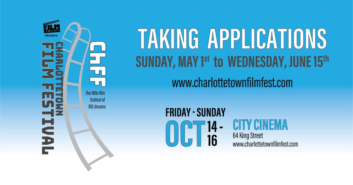 ChFF22 will be taking submission starting May 1st at charlottetownfilmfest.com