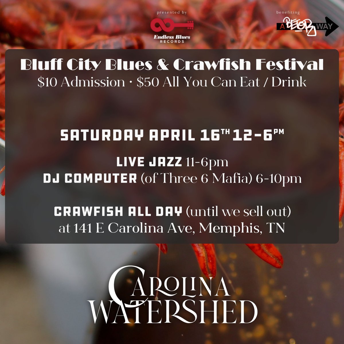watershedmem's tweet photo. Bluff City Blues Crawfish Festival + After Party
Sat April 16th 12p - 6p
$10 Admission or $50 All You Can Eat/Drink

Live Jazz: 11-6
DJ Computer of Three 6 Mafia: 6-10
Crawfish All Day till sell-out
141 E Carolina Ave

RSVP https://t.co/rtsctQmmGa
Tickets https://t.co/GndNWXY6d1 https://t.co/ASTX7hsqUY