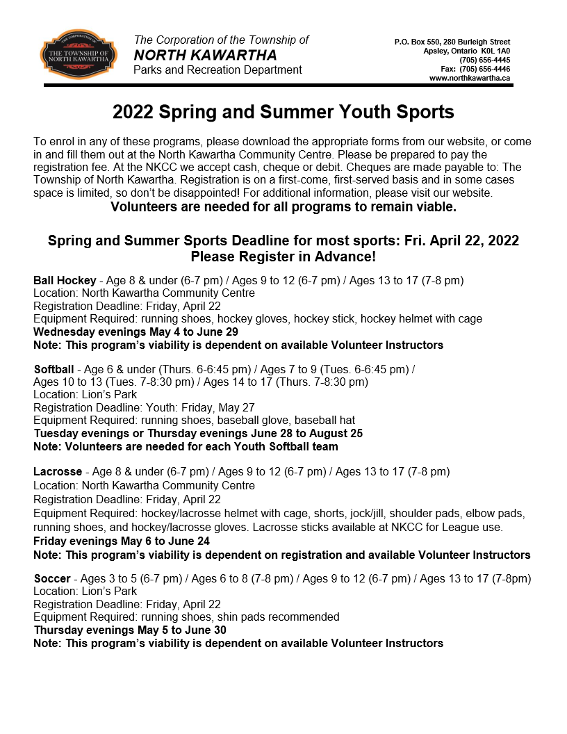 At long last, we are bringing back our Summer line-up of Softball, Ball Hockey, Soccer, Lacrosse, etc. The most important step is to get registered. Final registration night at the NKCC on Friday, April 22nd. Registration forms and details at the NKCC and northkawartha.ca/en/our-service…