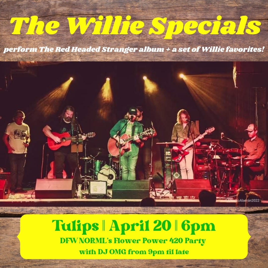 TulipsFTW's tweet photo. 💚 Don't miss our special April 20 show! The Willie Specials are back and will perform the Red Headed Stranger album along with a set of Willie favorites.

Join #dfwnorml for this #williespecials evening with @dallaseventaudio.

🌷Tickets available https://t.co/Yu34jnBG7H https://t.co/lBuTfnZ3WZ