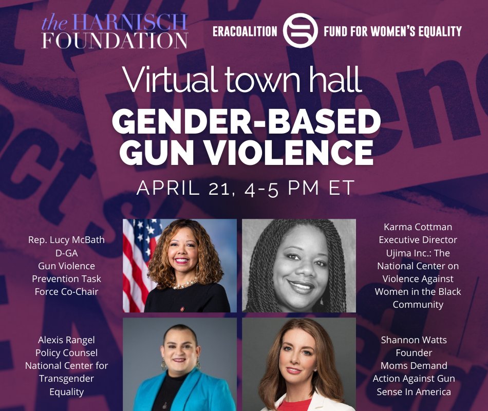 Join the ERA Coalition and Fund for Women's Equality for a virtual discussion on gun violence and how it affects women and nonbinary people. ow.ly/z2kY50IGSBu