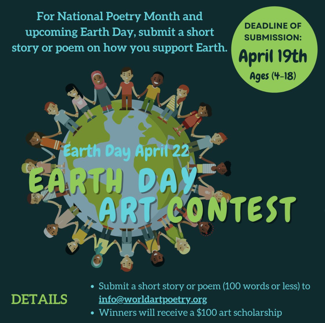 Calling artists to submit a short story or poem about how you support Earth. Submit and receive a chance to win a $100 art scholarship! #NationalPoetryMonth