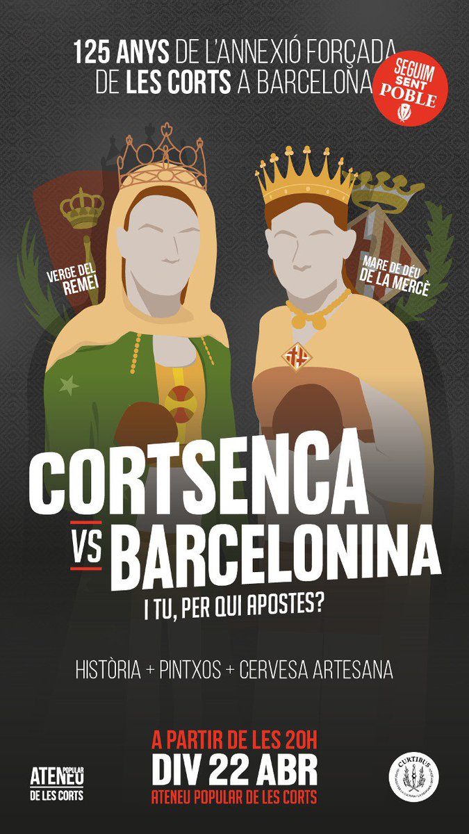 🤜 Cortsenca VS Barcelonina 🤛

🔥 125 anys de l'annexió forçada de #lescorts a Barcelona.
I tu, per qui apostes?

🧐 Història, Pintxos i cervesa artesana a l'@ateneulescorts el proper divendres 22 d'abril

No t'ho perdis!
#lescortssompoble #resacelebrar #mercè #remei