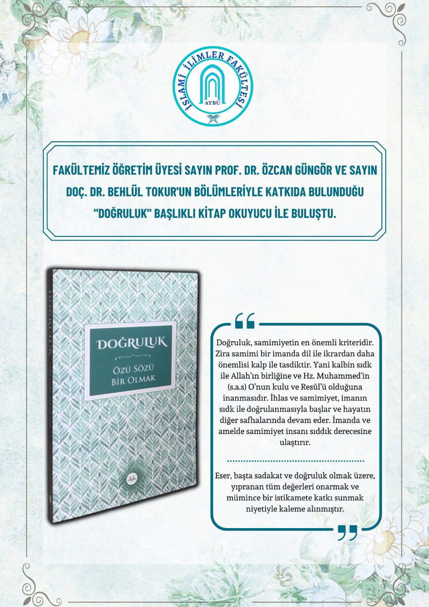 Prof. Dr. <a href="/OzcanGngr/">Prof. Dr. Özcan Güngör</a> ve Doç. Dr. <a href="/behlultokur/">kirik buğday (b.t)</a> hocalarımızın kitap bölümleriyle katkıda bulunduğu “Doğruluk” başlıklı kitap okuyucu ile buluştu. <a href="/profdriaydinli/">Prof.Dr.İbrahim AYDINLI</a> <a href="/ybuankara/">Ankara Yıldırım Beyazıt Üniversitesi</a>