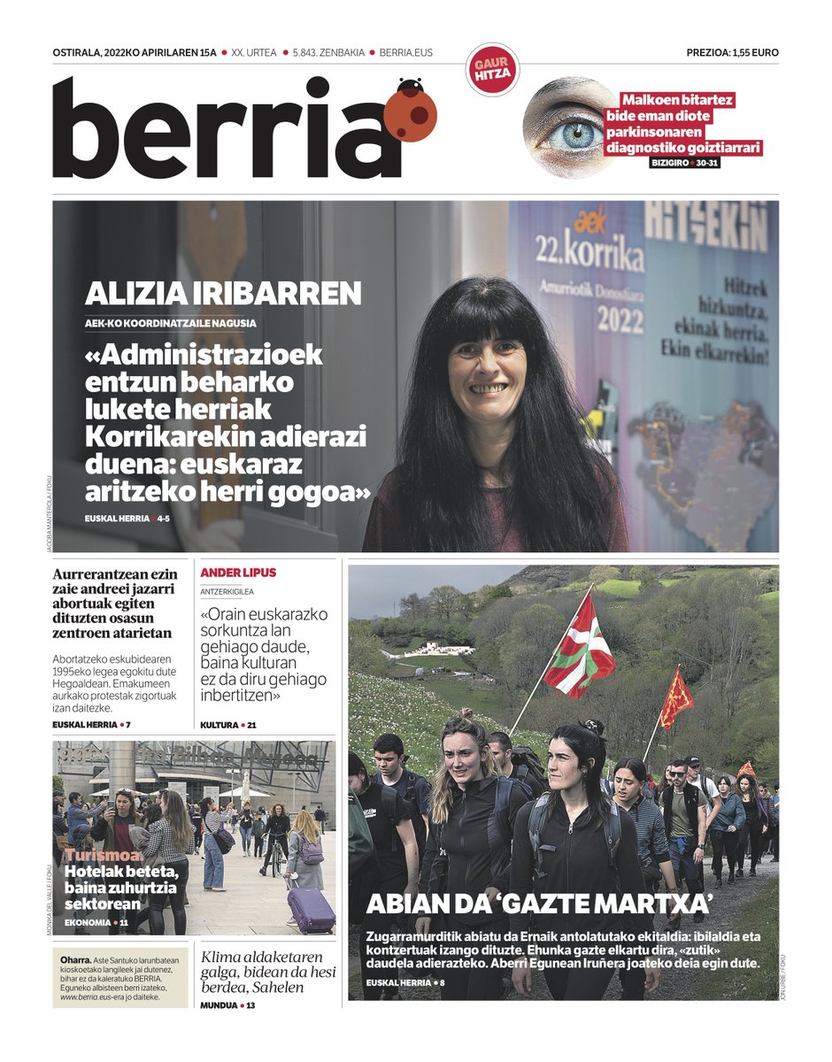 berria's tweet photo. Apirilaren 15eko #azala | Alizia Iribarreni elkarrizketa @AEK_eus  | @ernaigazte-k antolatutako Gazte Martxa abian da | Ander Lipusi elkarrizketa | #lehena https://t.co/dlZK8uShnX