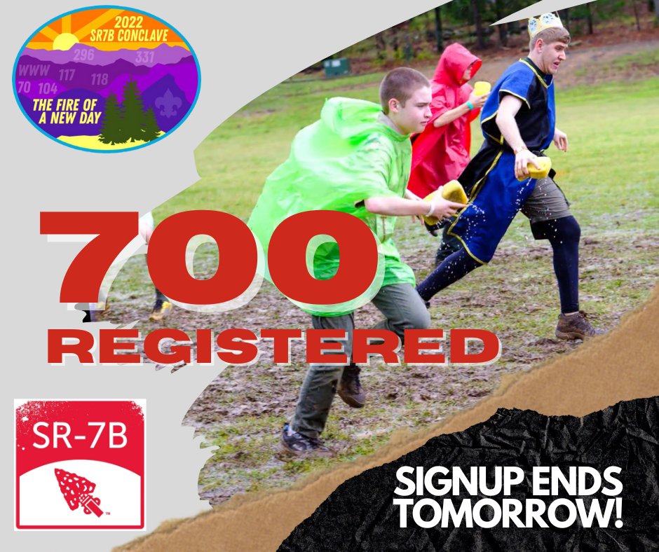 FINAL REGISTRATION DEADLINE ENDS TOMORROW! We've already got over 700 Arrowmen scheduled to attend, but we still need to reach our goal. Sign up now at sr7b.org/conclave and don't miss out. #oasr7b