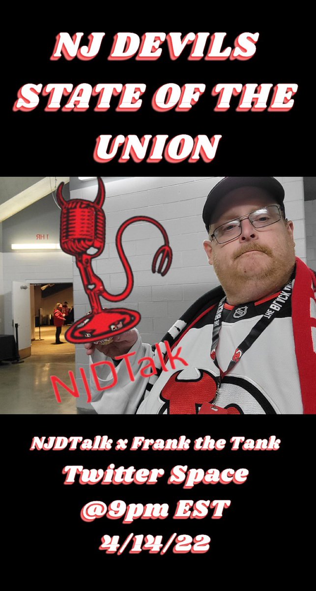 NJDTalk's tweet photo. In lieu of the NJ Devils State of the Union Twitter Space I am hosting with @NjTank99 tonight at 9pm, I am asking for Devils fans to please comment questions for Frank and any topics they would like covered. If you were team owner for a day, what would you change and why? https://t.co/EcHVXLHKv5