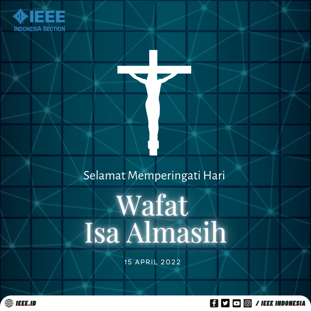 Selamat hari wafat Isa Almasih 2022. Semoga damai dan sejahtera selalu mendampingimu.