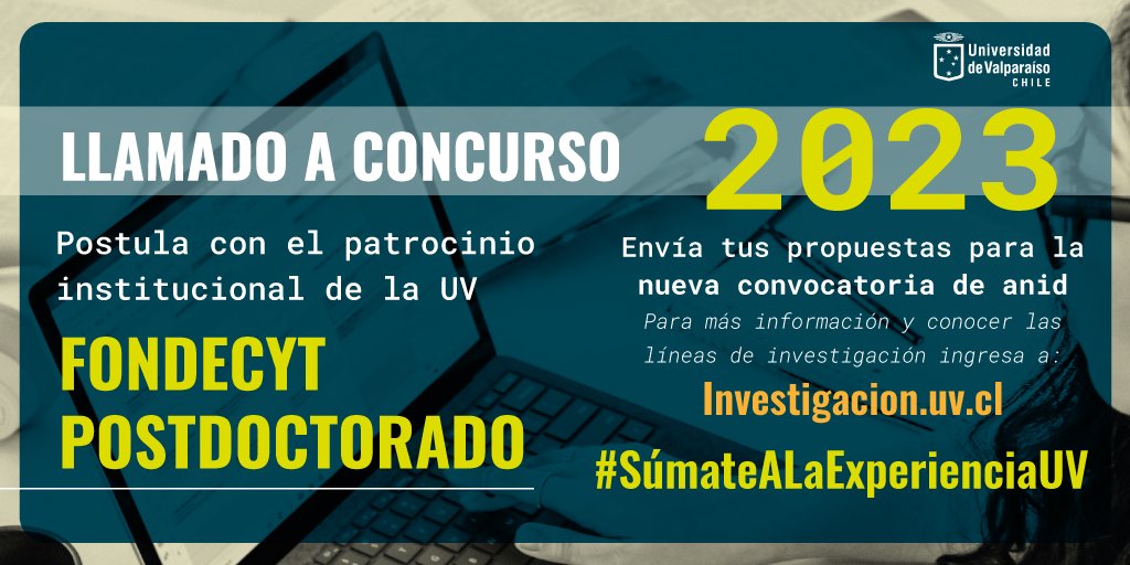 InvestigandoUV's tweet photo. Entérate de todos los detalles y postula al Concurso #Fondecyt #Postdoctorado 2023 de @AnidInforma con el patrocinio institucional de la @uvalpochile 💯.
Toda la información en https://t.co/Hycf5ShxFY vía @InvestigandoUV https://t.co/6VOmBSCllf