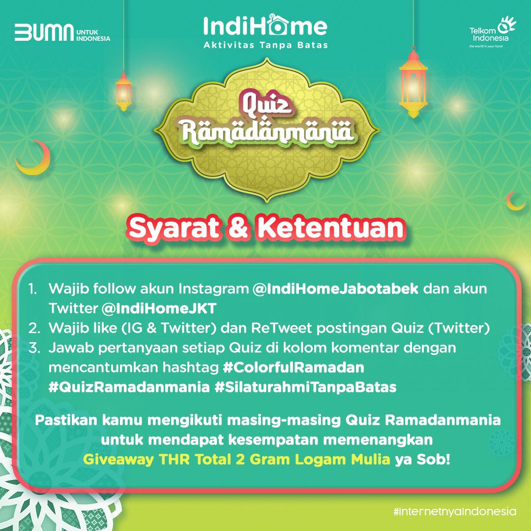 indihomejkt's tweet photo. Pagi Sob!📣
Main QUIZ RAMADANMANIA #04 yuk!

Ayo jawab pertanyaannya!
Dan untuk dapetin kesempatan menang lebih besar, jawab juga di akun Instagram kita✨

Pemenang diumumkan Minggu, 17 April 2022 pukul 17.00 WIB ya! 💸

#ColorfulRamadan
#Giveaway
#SilaturahmiTanpaBatas
#IndiHome https://t.co/UiDLyCRz0d