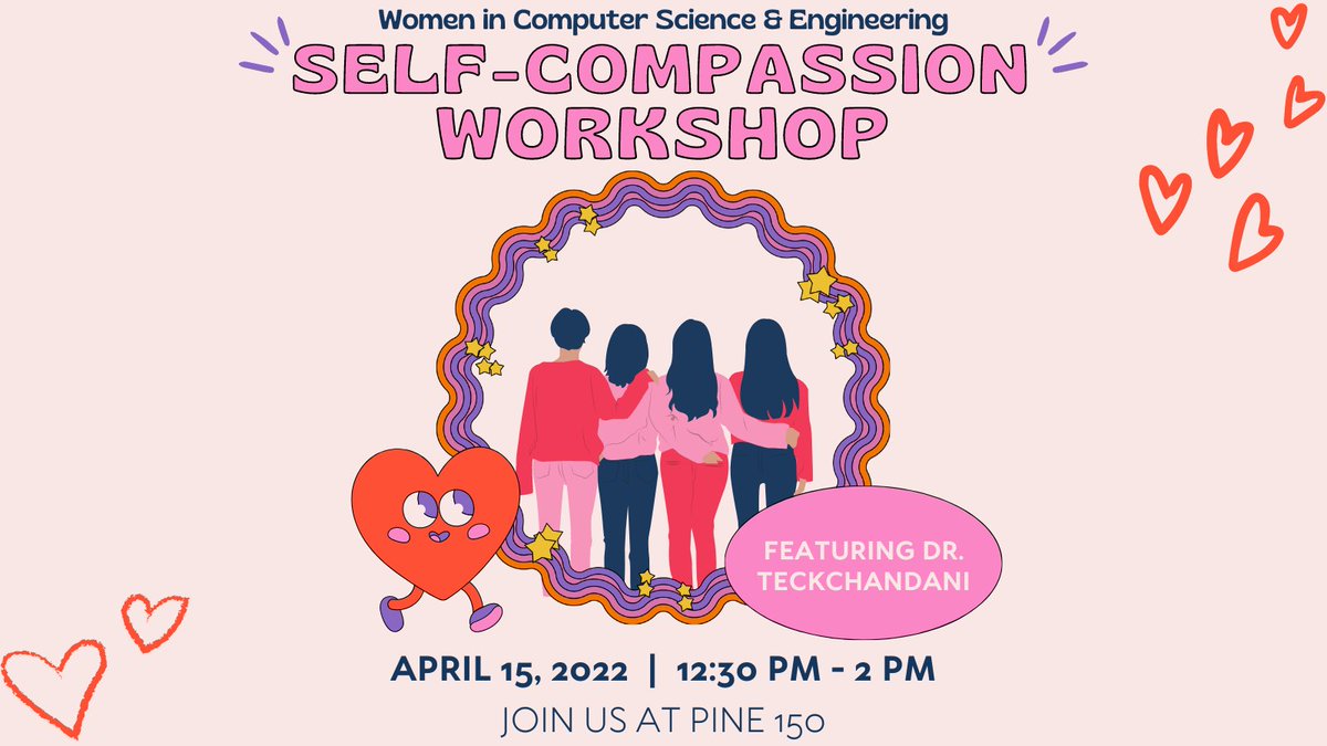 csuf_wicse's tweet photo. Tomorrow we are having a Self Compassion workshop with Dr. Teckchandani in Pine 150 from 12:30-2pm. We will learn how we can be compassionate with ourselves during challenging moments and build resilience🧡🐘Bring a friend and join us! https://t.co/98iR0vvn3x