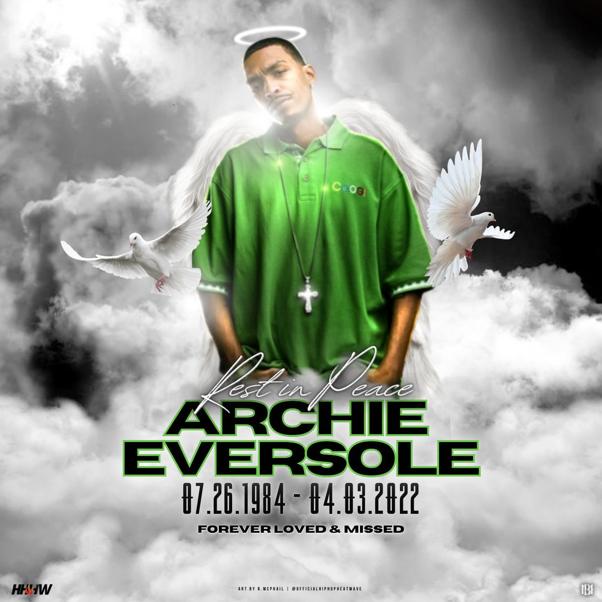 Rest in Paradise <a href="/archieeversole/">ARCHIE “UNITED” EVERSOLE</a> 🙏 🕊 💫

Art By Me - #HipHopHeatWave 🔥

#ArchieEversole #RIPArchieEversole #LongLiveArchieEversole