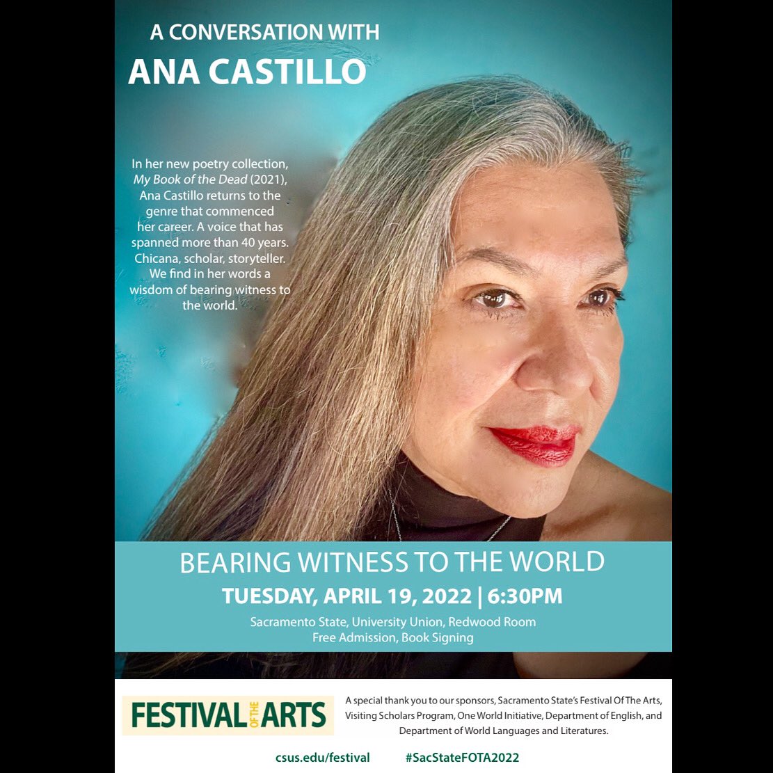 sacstate_chlfsa's tweet photo. Join us to welcome Ana Castillo at Sacramento State, Tuesday, April 19th at 6:30pm! A reading of her new collection of poetry and book signing. University Union, Redwood Room 🙌🏽 #anacastillo #poetry #sacramentostate #sacramentoevents #sacstate #sacstateevents #sacstatefota22 https://t.co/PIy9KKCEIx