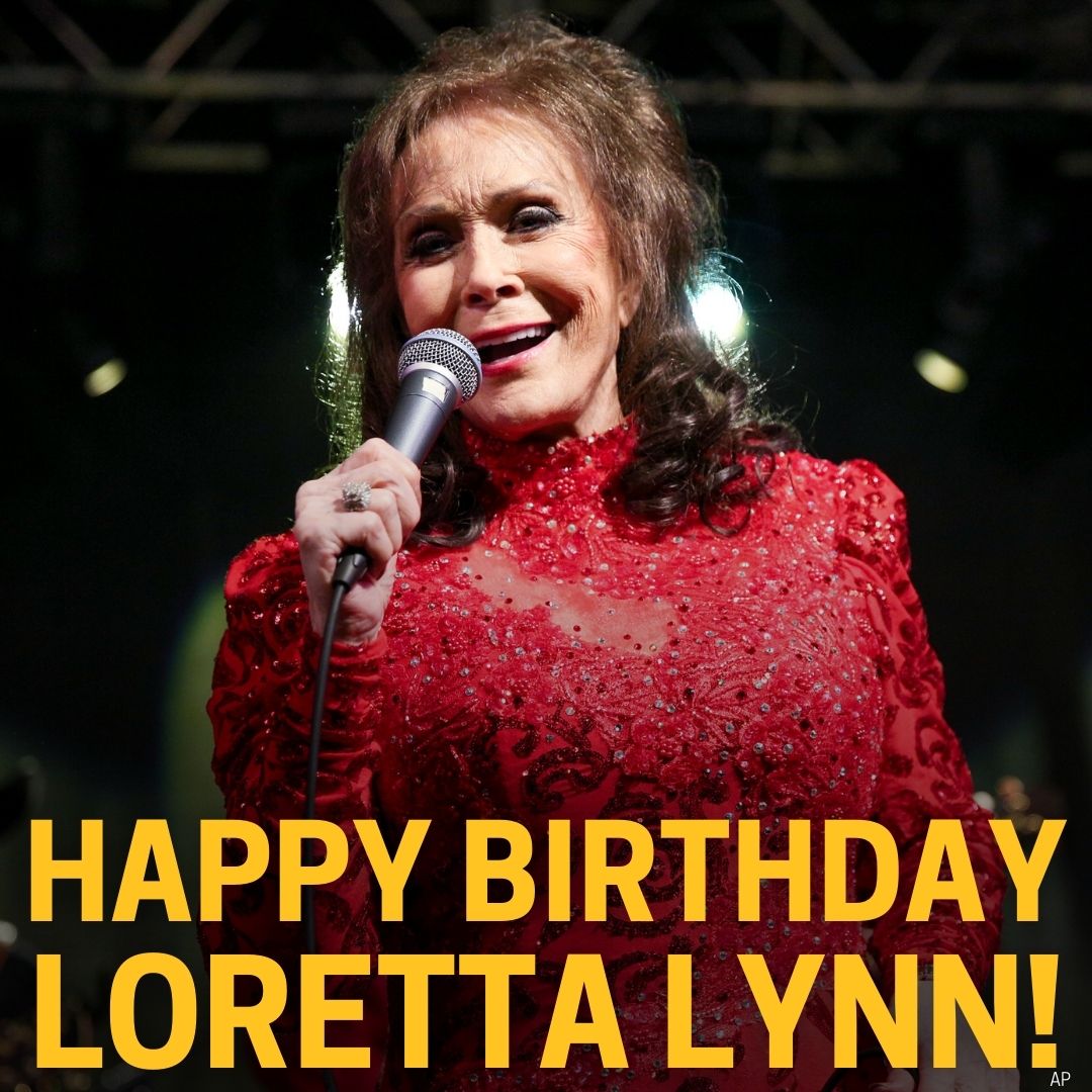 HAPPY BIRTHDAY!!! The Queen of Country Music, Loretta Lynn, turned 90 today! 