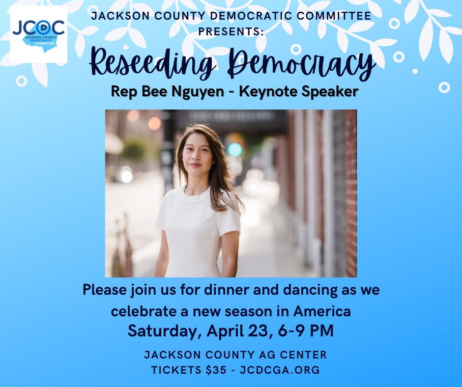 Announcing our Keynote Speaker for 'Reseeding Democracy' - our 2022 Jackson County Signature Event.  State Representative Bee Nguyen!  <a href="/BeeForGeorgia/">Bee Nguyen 🐝</a> 
Tickets available online or with any of our committee members. jcdcga.org/2022-signature…