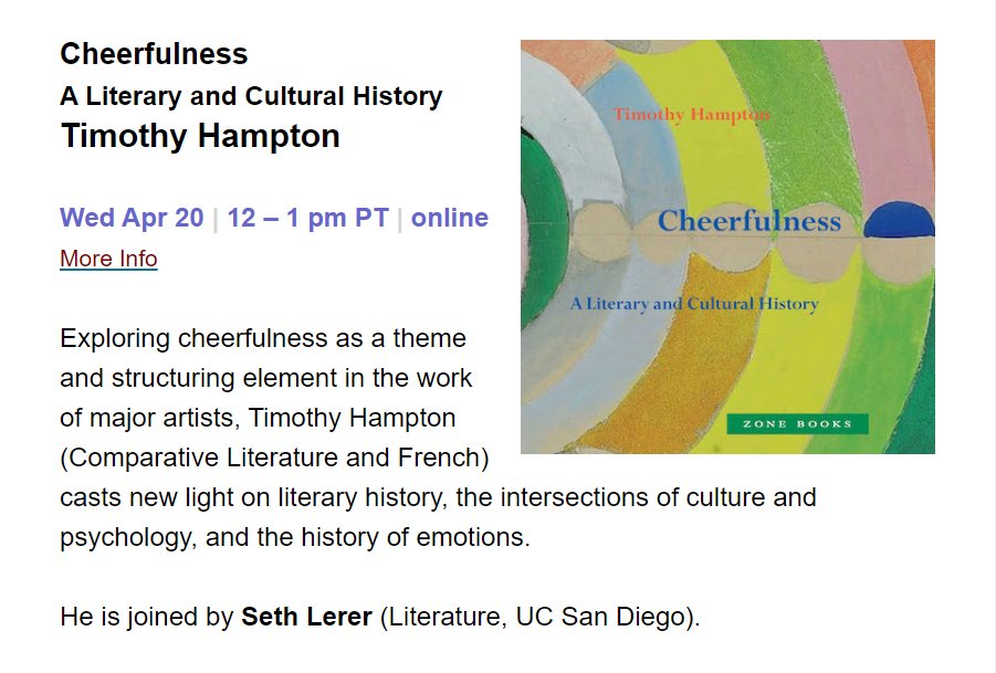 townsend_center's tweet photo. The last of our #BerkeleyBookChats of the semester will be on Wed, Apr 20 at 12 PST!

Timothy Hampton (Comp Lit &amp; @UCBFrench) will discuss his new book Cheerfulness: A Literary and Cultural History, in conversation with Seth Lerer (@LererSeth).

More info: https://t.co/UwFRo6sfux https://t.co/C18cZ25Amm
