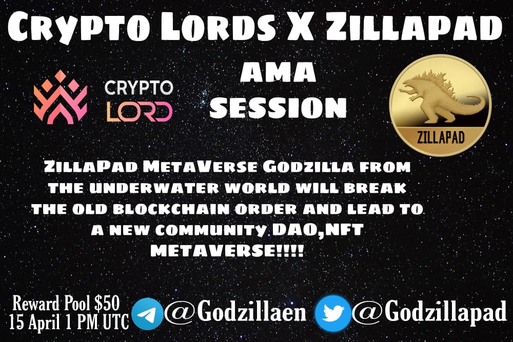 Cryptotigers01's tweet photo. Announcing Ama with Zillapad!

Date :- 15 April 2022
Time :- 1 pm UTC
Reward Pool :- 50$ Usdt

Venue :- https://t.co/3s6ry1jWeK

Rules
Follow @godzillapad and @thecryptolords 

Like, Retweet and comment your questions (Tag 3 Friends)
Ask maximum 5 questions https://t.co/XRAvh5XVTR