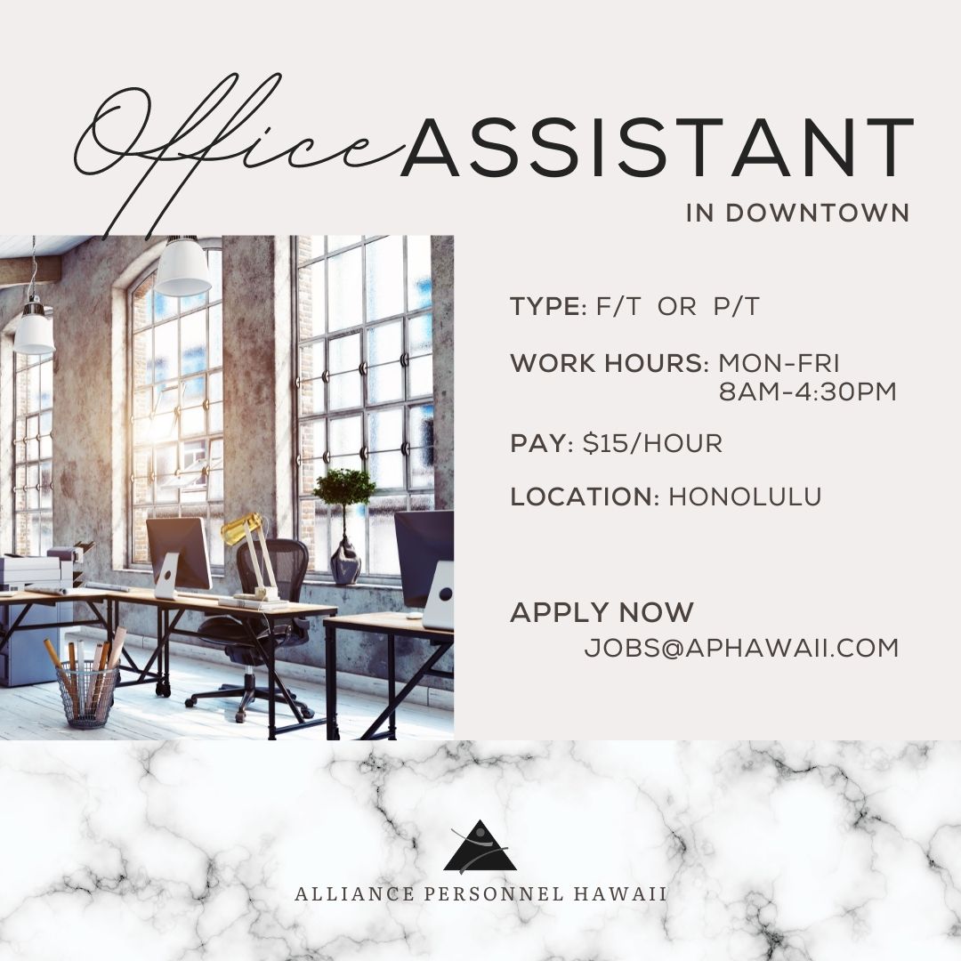 We are hiring an OFFICE ASSISTANT in Downtown Honolulu!  Available for both F/T and P/T.   
DM us to apply!! 

#hawaii #oahu #honolulu #hawaiijobs #jobsinhawaii #808jobs #oahujobs #alliancepersonnel #hiring #nowhiring #applynow