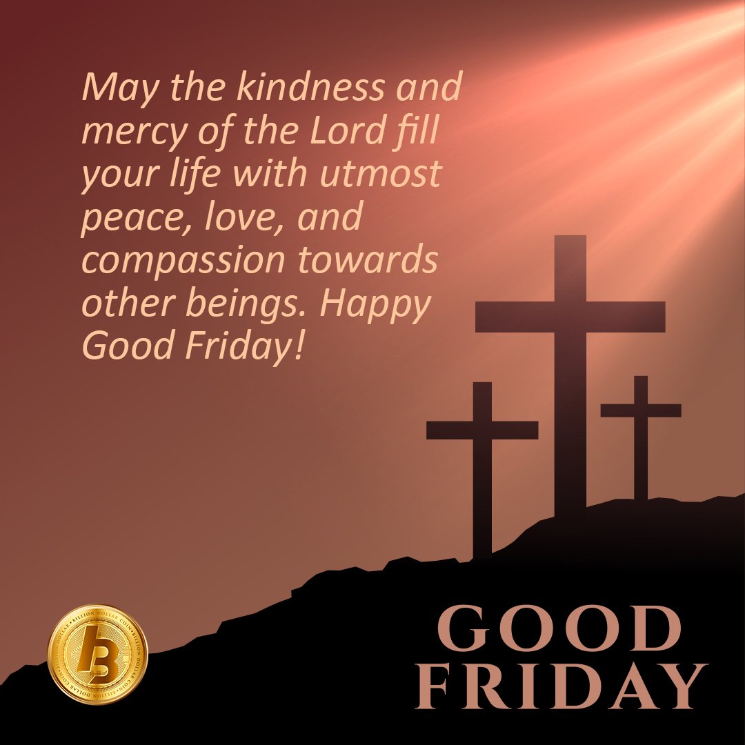✨May the kindness and mercy of the Lord fill your life with utmost peace, love and compassion towards other beings. Happy Good Friday! ✝️

Get your BDC here:
👇👇👇
xumexchange.com/exchange/BDC-U…
