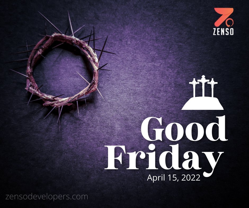zensodevelopers's tweet photo. Wishing you a blessed Good Friday!! 

#zensodevelopers #3littlebirds #goodfriday #goodfriday2022 https://t.co/cTd4JDeQKc