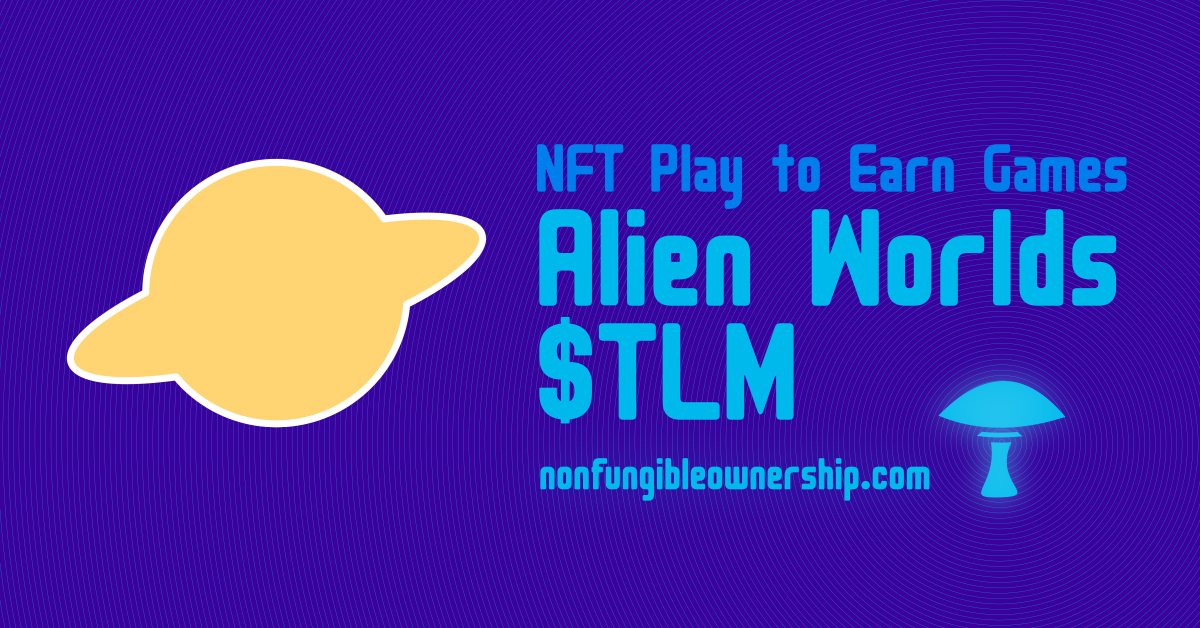 Learn all about #playtoearn via 
<a href="/AlienWorlds/">Alien Worlds Official</a>

 with this in-depth review of the #metaverse #NFT game on #WAX to discover space and mine for crypto on distant planets! Sounds like a plan? Check it: nonfungibleownership.com/alien-worlds/

#AlienWorlds $TLM #Trilium