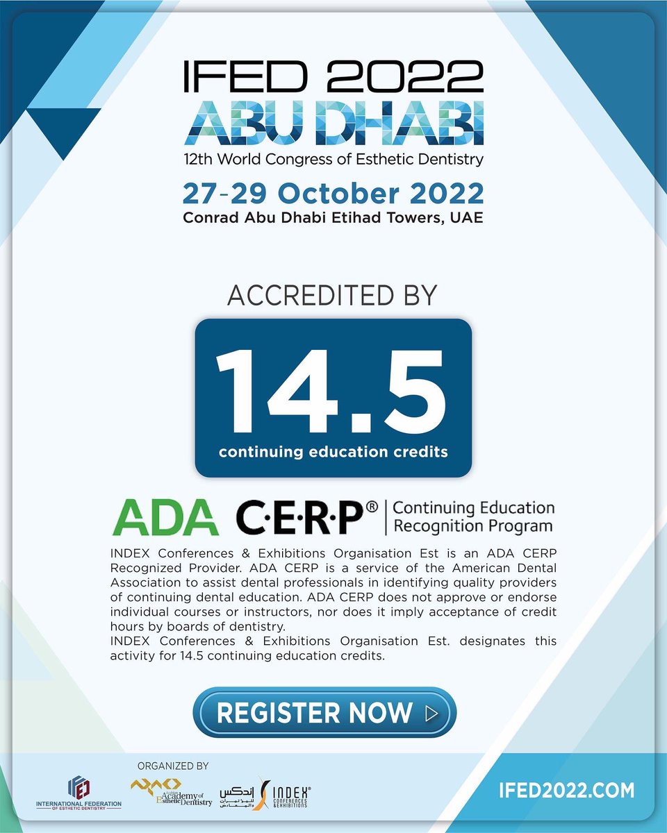 iadconference's tweet photo. Its is a pleasure to announce that IFED 2022 has received 17 CPD Credit Hours By the UAE ministry of Health and Prevention 

IFED 2022 is also accredited by the ADA C.E.R.P 14.5 cr

Visit https://t.co/M4RMOeyO7W and register

#cme #ifed2022 #dentalconference #esthetic https://t.co/unKNAnwo3F