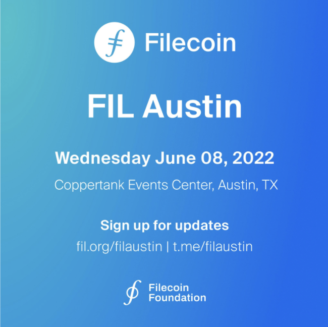 Filecoin's tweet photo. Join the @FilFoundation on Jun 8th for #FILAustin!

Builders and developers from across the ecosystem will participate in workshops, panels, and networking events, all to build and expand the Filecoin network!

Join the FIL Austin Telegram to stay updated: https://t.co/9KtyAIPWlY https://t.co/iG5iAFhv8e