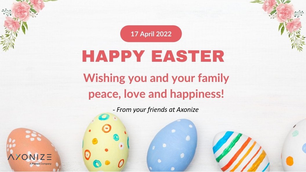AxonizeIoT's tweet image. It’s such a hopeful time of year, and we wish you every good thing at Easter and always!
- from your friends at Axonize