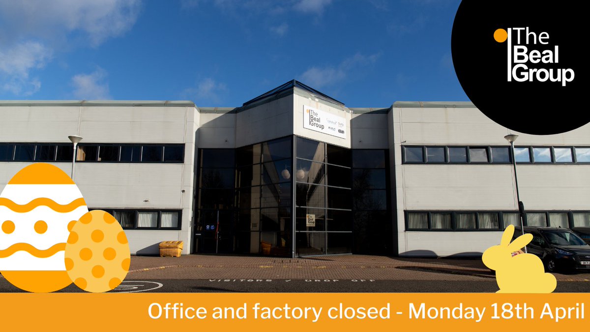 beal_group's tweet photo. The Beal Group head office and factory will be closed on Monday 18th April for the Bank Holiday.

We will reopen at 8:30am on Tuesday 19th April.

Happy Easter weekend!🐣🐇 https://t.co/oIMOMNWwc3