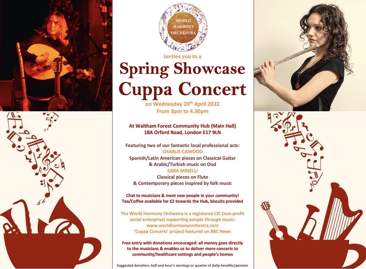 If you live East London, don’t miss our upcoming Spring Showcase Cuppa #concert at <a href="/wfchub/">WF Community Hub</a> featuring amazing #musicians <a href="/CharlieCawood/">Charlie Cawood</a> and Sara Minelli performing #Spanish #LatinAmerican #Arabic and classical #music on #guitar #oud and #flute!