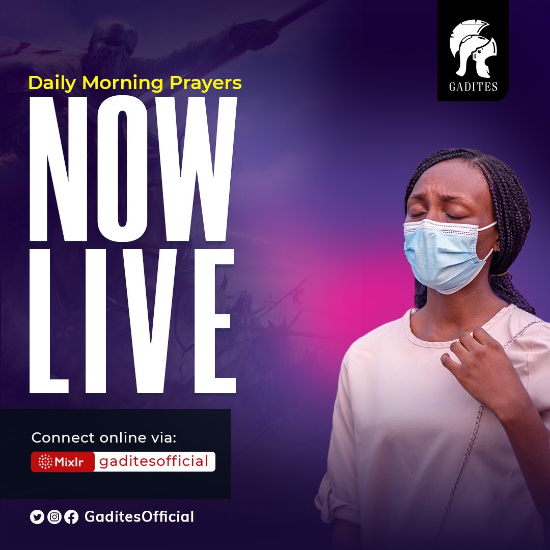 GaditesOfficial's tweet photo. DAILY MORNING PRAYERS is NOW LIVE (DAY 11).
PASTOR SAMUEL DIYA is NOW LEADING PRAYERS.
Tune in via https://t.co/Zz1ZrBTQd3 as we receive burdens to pray.
#APRAYEL
#StayPraying
#GADITES
#ATroopCometh https://t.co/XLeJ4ulwwE