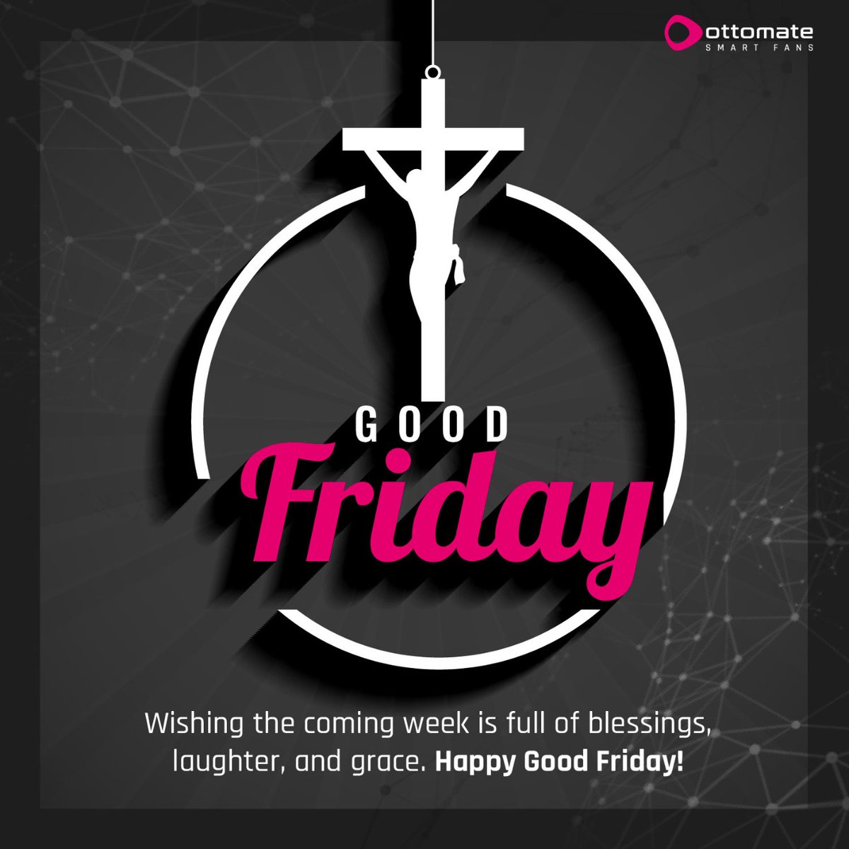 Lets be hopeful to have a blessed week and happy moments  ahead. 
Happy Good Friday to everyone from Ottomate!!

#ottomate #GoodFriday #Easter