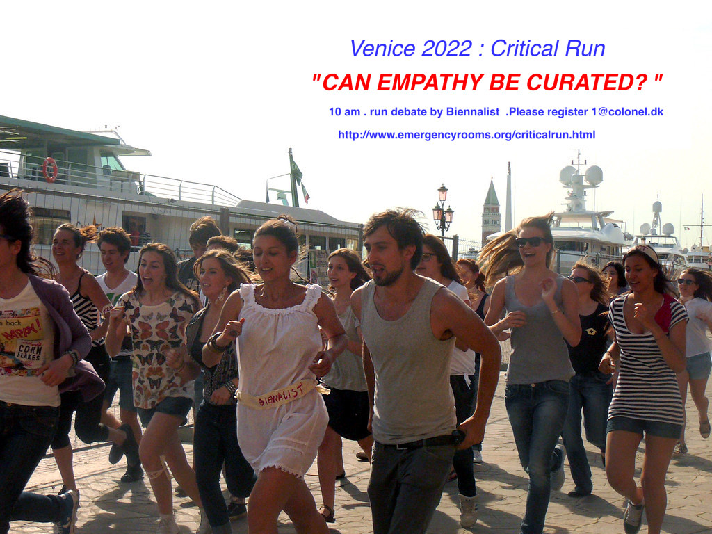 Venice 2022 : Critical Run 

'CAN EMPATHY BE CURATED? '
21/04 at 10 am Run debate by Biennalist
There is more BIENNALIST formats that will be developped next week  in Venice  for meetings regarding  new projects you can write 1@colonel.dk 
emergencyrooms.org/criticalrun.ht…
#venicebiennale