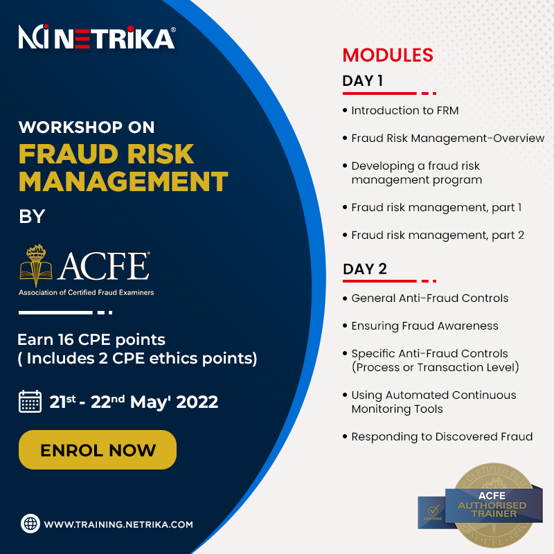 Netrika_PvtLtd's tweet photo. Netrika Consulting India, in association with ACFE, is inviting you to participate in the FRM online workshop on 21st & 22nd May 2022
Limited slots only. Register now!
https://t.co/SOJg22nun1
#netrika #cfe #acfe #acfeauthorized https://t.co/KlO1KAcTIB