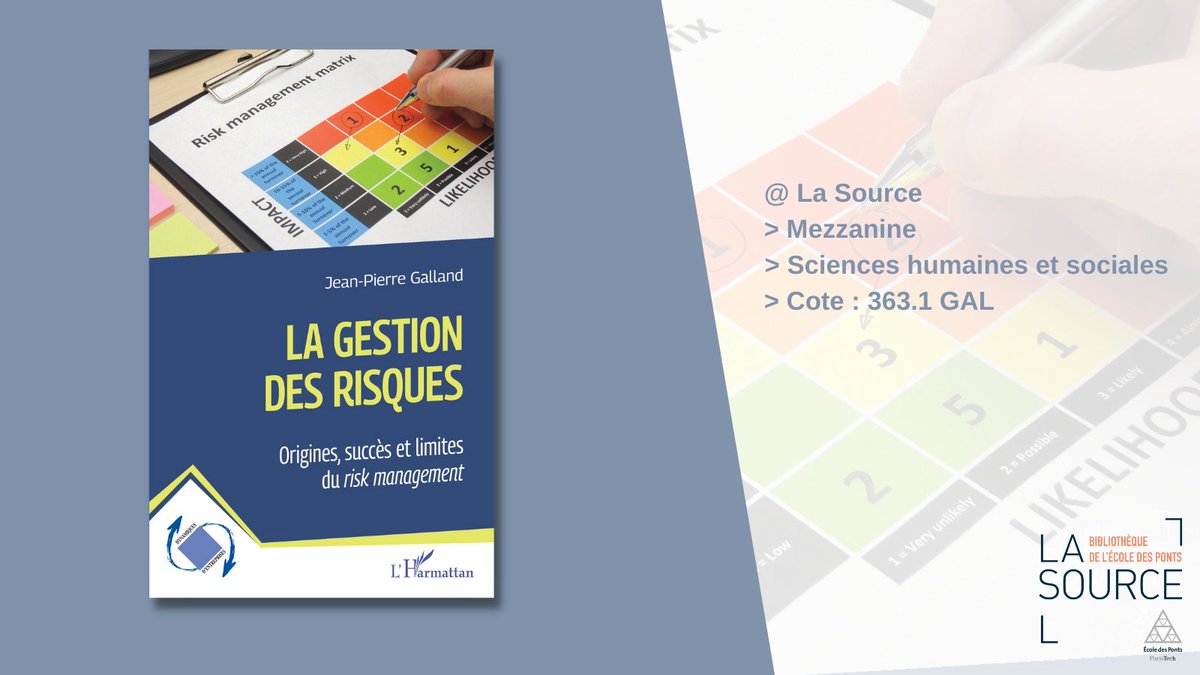 BibdesPonts's tweet photo. #VendrediLecture 📚 Nouveauté à la bibliothèque de l'@EcoledesPonts ! ➡️La gestion des risques. Origines, succès et limites du risk management de Jean-Pierre Galland, chercheur associé au #latts Bonne lecture ! 📖 #GestiondesRisques #LaSource https://t.co/wKQwmPAb70