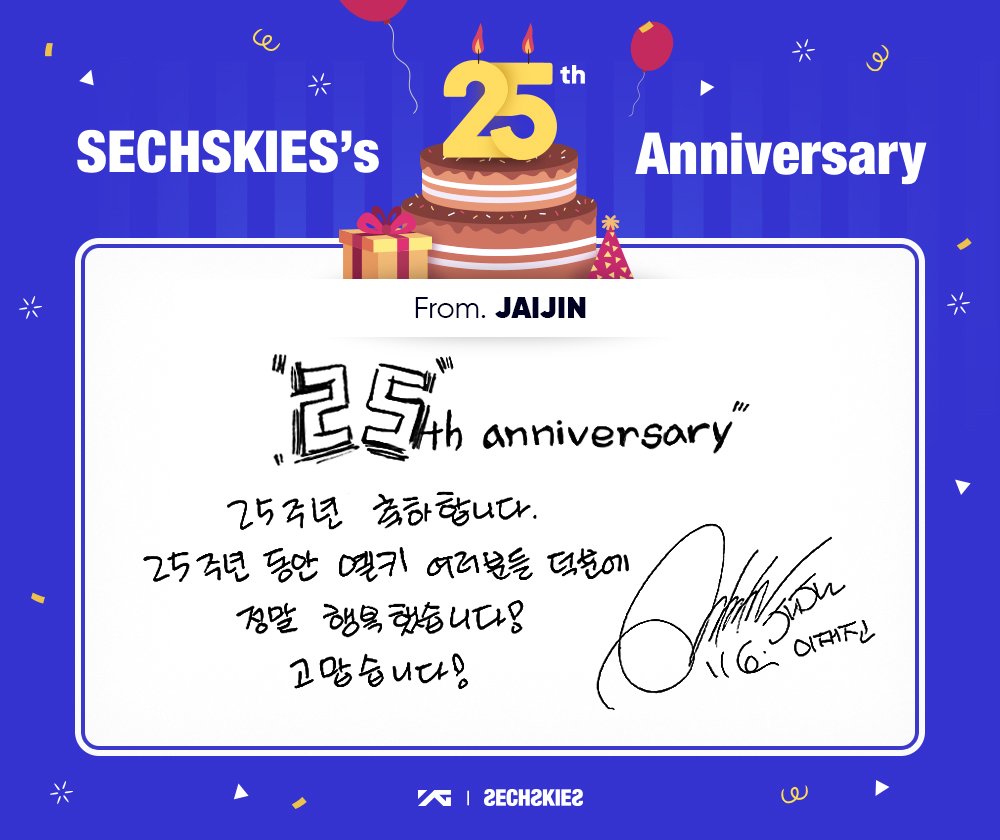 JJ: 25th Anniversary 
Congratulations to our 25th anniversary. For the past 25 years I was so happy thank to all yellkies! Thank you!