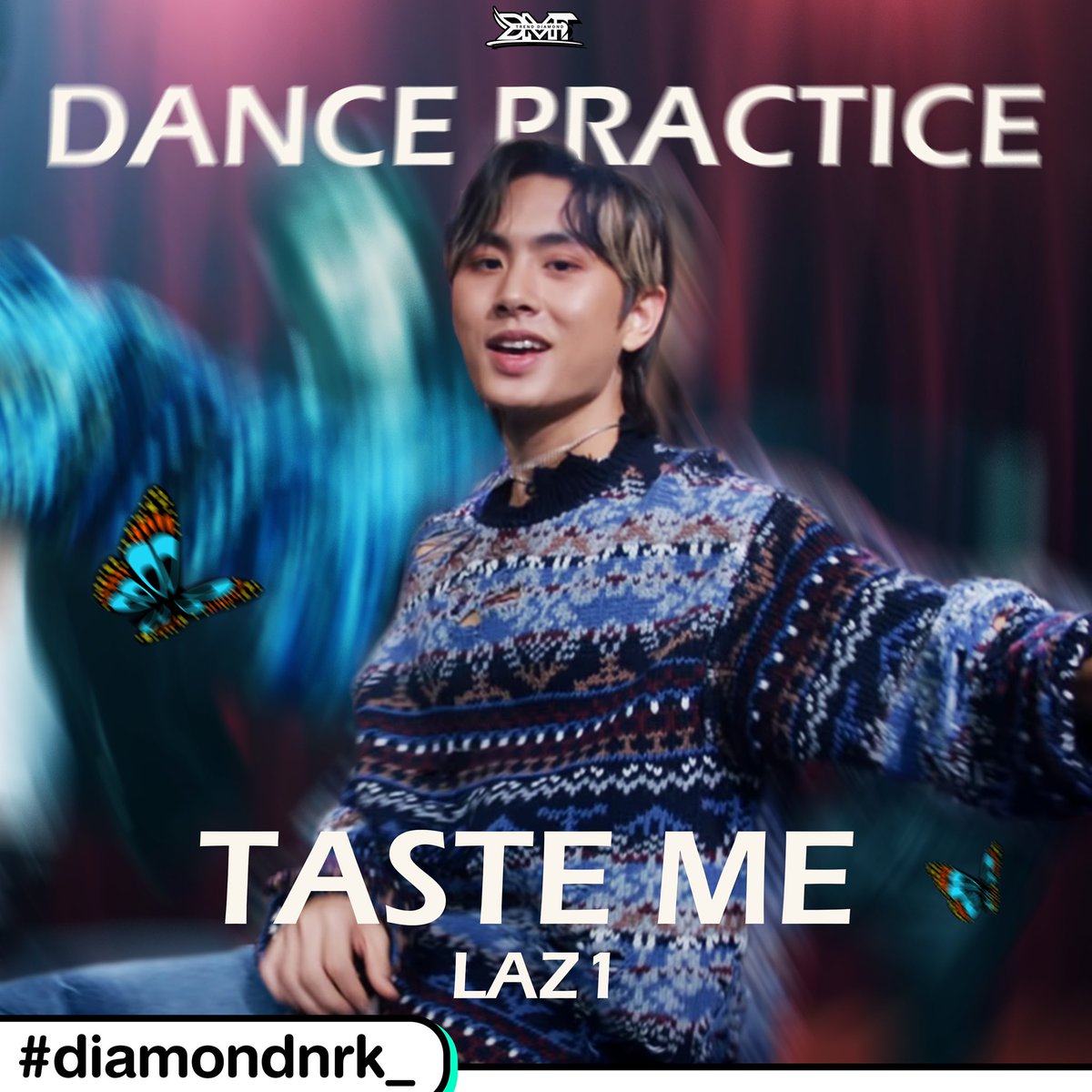 DiamondTrending's tweet photo. 🎟️วันนี้ 1 ทุ่ม มี 𝗧𝗔𝗦𝗧𝗘 𝗠𝗘 𝗗𝗔𝗡𝗖𝗘 𝗣𝗥𝗔𝗖𝗧𝗜𝗖𝗘 𝗩𝗜𝗗𝗘𝗢 🎪
- https://t.co/sXoWSpQb3u
TASTE ME SONG BY LAZ1
Listen to #TASTEME by #LAZ1 @LAZ1_OFFICIAL
#HotTrendingSongs @billboardcharts https://t.co/OBcQ17jjtV