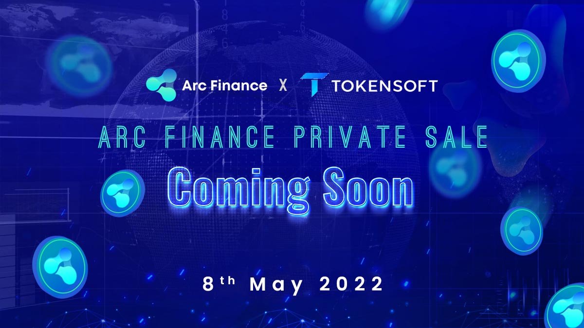 📢The #ArcFinance Private Sale is soon launching on <a href="/TokensoftInc/">Tokensoft</a> !

📆Date: 8th May 2022

🤝Mark your calendars! More details will be released soon !
#Tokensoft #privatesale