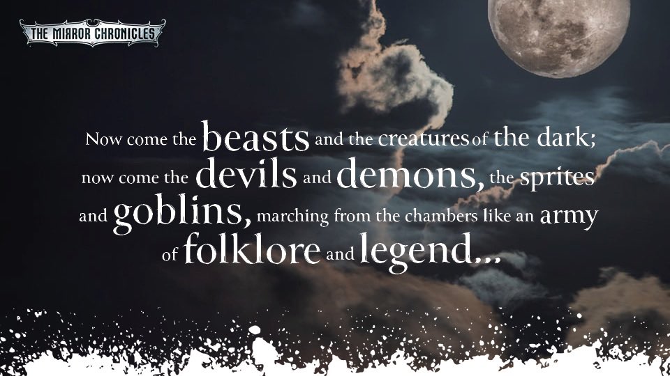 A glimpse into the concluding book of The Mirror Chronicles. THE LAST NIGHT published yesterday! This is one of the epigrams, brilliantly brought to life by Alex &amp; Anna, talented writing &amp; publishing students <a href="/bathspauni/">Bath Spa University</a>. Thank you! #epicfantasy #middlegrade