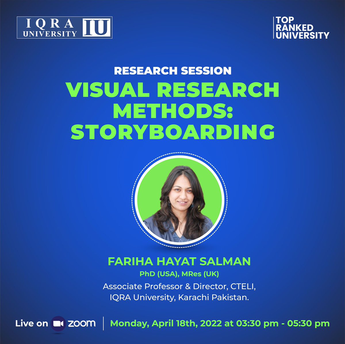 IqraUniOfficial's tweet photo. Join Dr. Fariha Hayat Salman for an insightful research session, Visual Research Methods: Story Boarding on Monday, April 18th at 3:30 PM.
Zoom Meeting Link: https://t.co/kHsmDohWcN
#IqraUniversity #ResearchSession https://t.co/dL5r1FKR6O