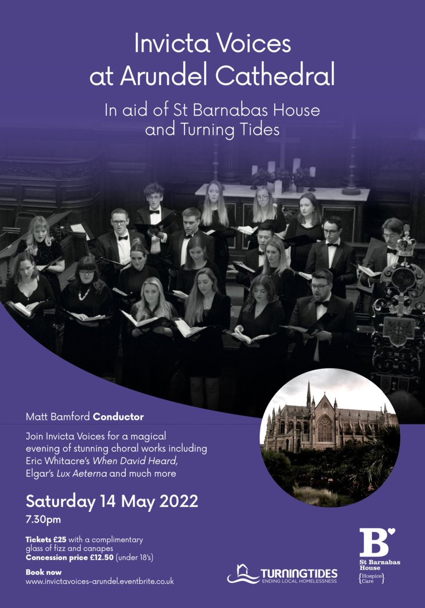 InvictaVoices's tweet photo. Less than one month until we perform at Arundel Cathedral to raise funds for the amazing @TurningTidesOrg and @StBarnabasHouse. Stunning choral works from @EricWhitacre, @bobchilcott, @jamesmacm, Byrd, Elgar and much more. Join us: https://t.co/Stw2p0K62F https://t.co/gct0CHbxHP