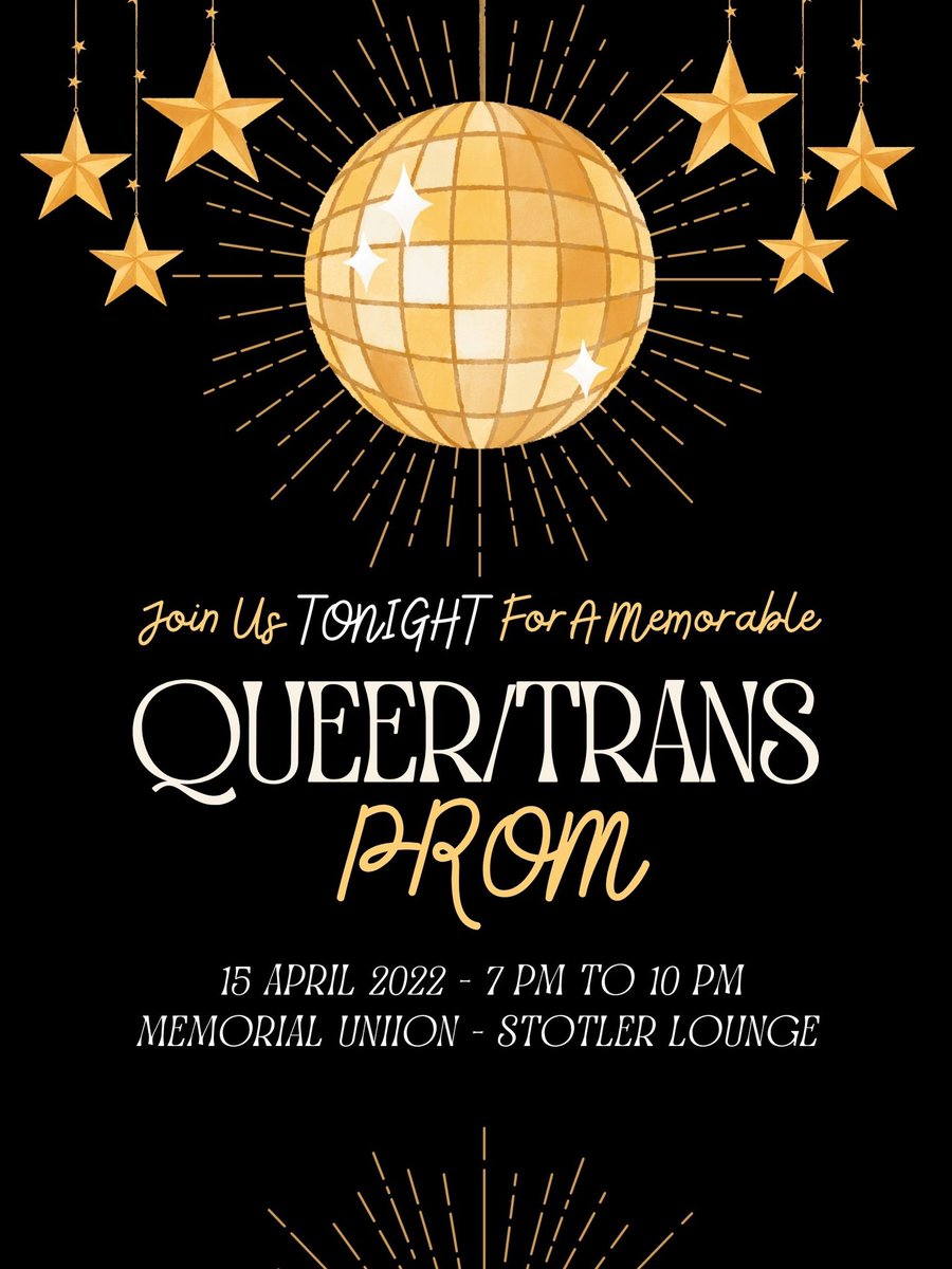 Guess what? Today is QT PROM! All LGBTQ+ students are encouraged to show up and have the prom of a lifetime!