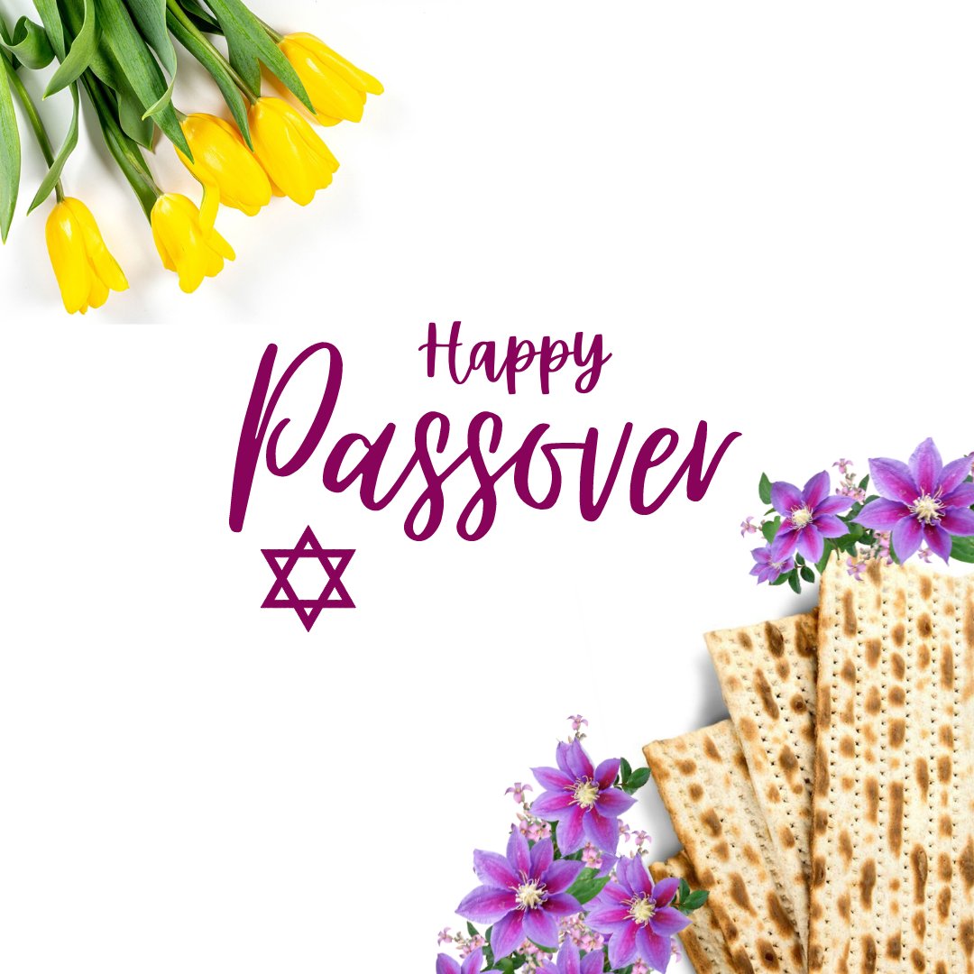 Wishing our Jewish friends a peaceful and blessed Passover!