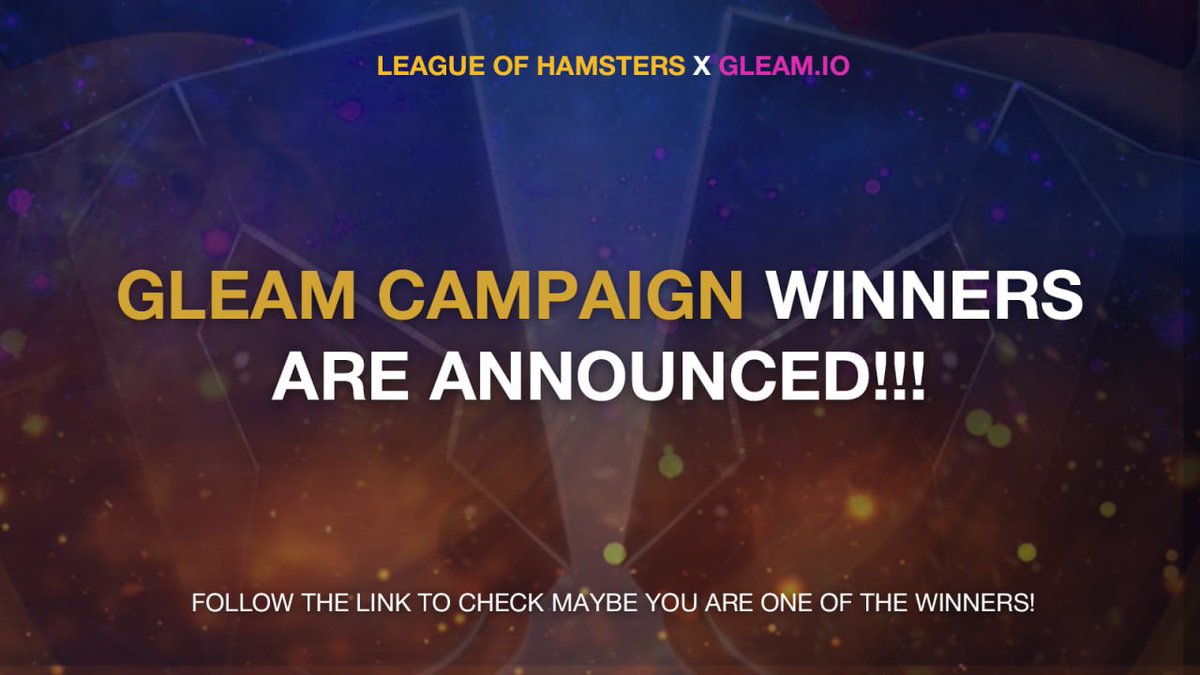 League of Hamsters (@leaguehamsters) on Twitter photo 🐹Gleam campaign has ended!
🏆There were 5,000 participants!
📩All winners will receive a letter from official e-mail of League of Hamsters: SAFEHAMSTERS@gmail.com
👇List of winners is here! Go check it!
docs.google.com/spreadsheets/d…
#Gleam #Airdrop #NFT #Allocations 🐹Gleam campaign has ended!
🏆There were 5,000 participants!
📩All winners will receive a letter from official e-mail of League of Hamsters: SAFEHAMSTERS@gmail.com
👇List of winners is here! Go check it!
docs.google.com/spreadsheets/d…
#Gleam #Airdrop #NFT #Allocations