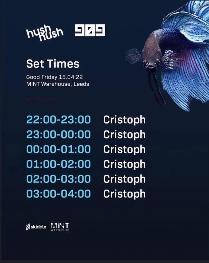 prydzcirca1976's tweet photo. Alright Leeds. Here are the set times for @Cristophmusic show tonight! 

No this isn’t a meme, you are getting Cristoph ALL NIGHT LONG 💙 Enjoy yourselves! @HushHushPromo @MintWarehouse https://t.co/WDs9C7gwpy