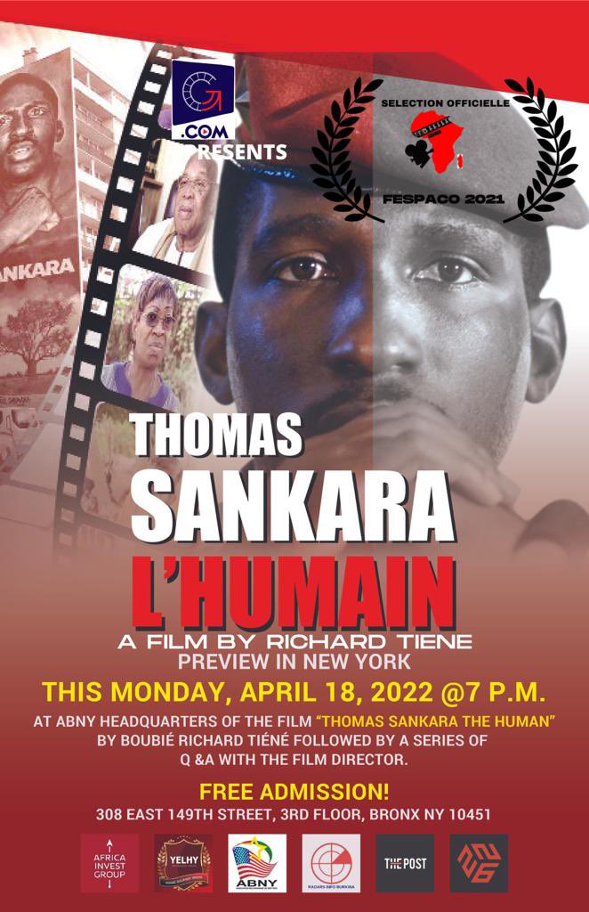 mathcoolj's tweet image. Preview in New York this Monday, April 18, 2022 at 7 p.m. at ABNY headquarters of the film “Thomas Sankara The Human” by Boubié Richard Tiéné followed by a series of Q &amp;amp;A with the film director. #thomassankara #sankara #lwili
