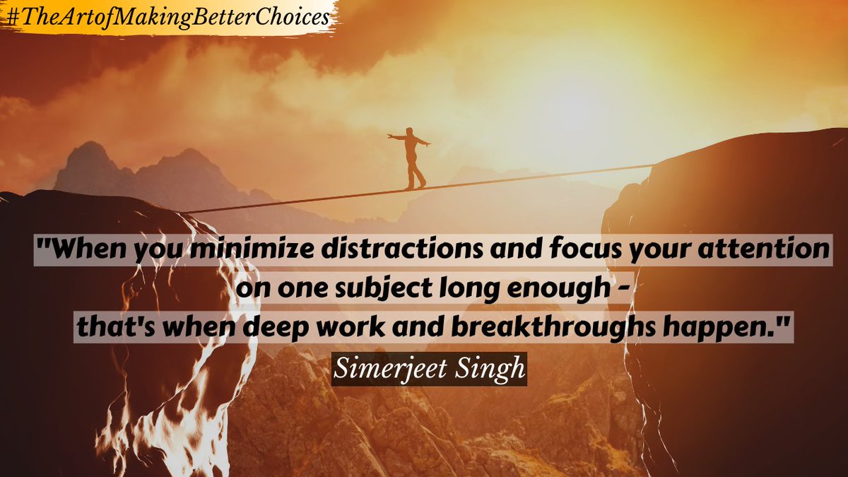 'When you minimize distractions and focus your attention on one subject long enough - that's when deep work and breakthroughs happen.'
~#SimerjeetSingh
ow.ly/OmRt50EmoiK

#QuotesThatInspire #Simerjeetsinghquotes #QuotesToLiveBy #FridayMotivation #QuoteOfTheDay