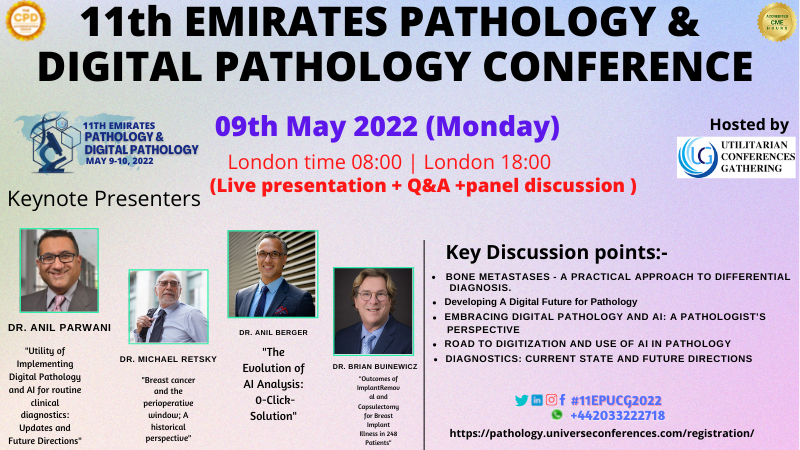 EPUCGCongress's tweet photo. Join us and meet our keynote speaker at the CME/CPD accredited 11th Emirates Pathology & Digital Pathology Utilitarian Conference, Which is scheduled to held May 9-10, 2022, Online
Register now https://t.co/nxoX3P0Vmt
#bpath #disease #futuredoctor #physician #cancer #health https://t.co/moQGNmztPC